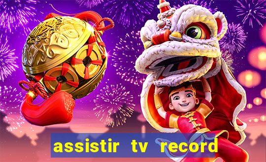 assistir tv record bahia ao vivo agora